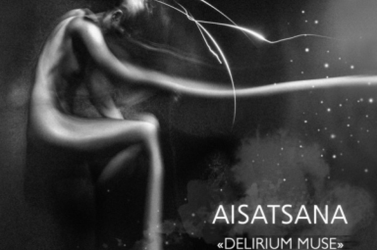 Aisatsana “Delirium Muse” (2015)