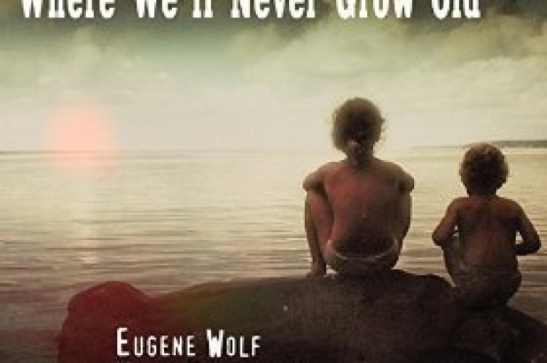Mitya Kuznetsov & Eugene Wolf “Where We’ll Never Grow Old” (2015)