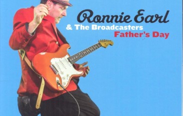 Ronnie Earl and the Broadcasters «Farther’s Day» (2015)