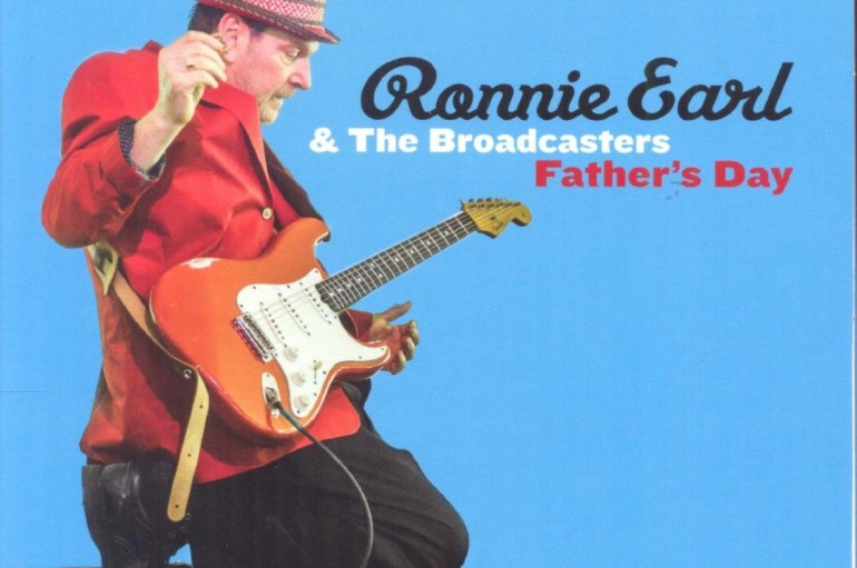 Ronnie Earl and the Broadcasters «Farther’s Day» (2015)