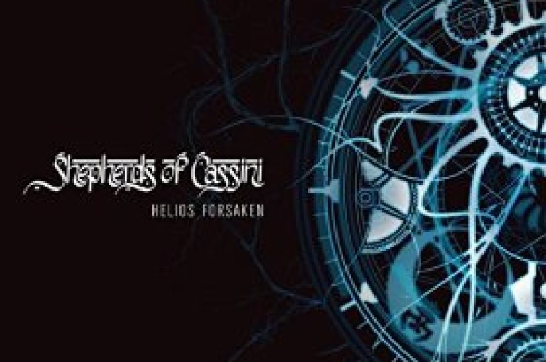 Shepherds Of Cassini «Helios Forsaken» (2015)