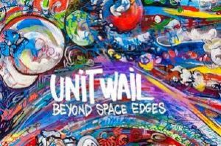 Unit Wail “Beyond Space Edges” (2015)