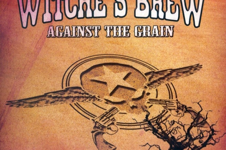 Witche’s Brew «Against The Grain» (2015)