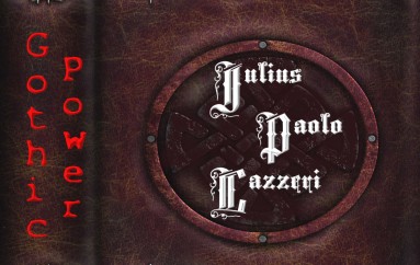 Julius Paolo Lazzeri “Gothic Power” (2015)
