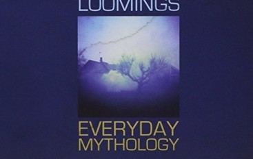 Loomings “Everyday Mythology” (2015)