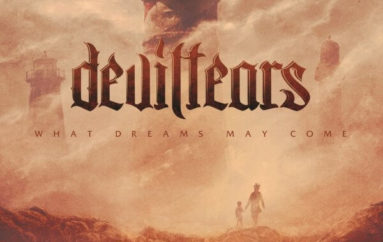 Deviltears «What Dreams May Come» (2016)