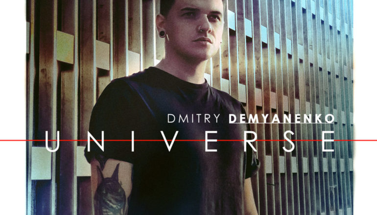 Dmitry Demyanenko «Universe» (2018)
