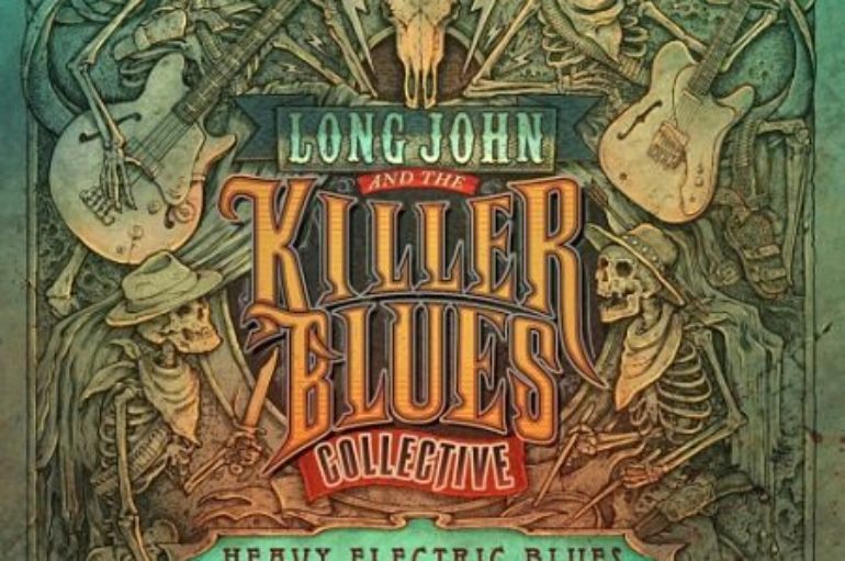 Long John and The Killer Blues Collective «Heavy Electric Blues» (2017)