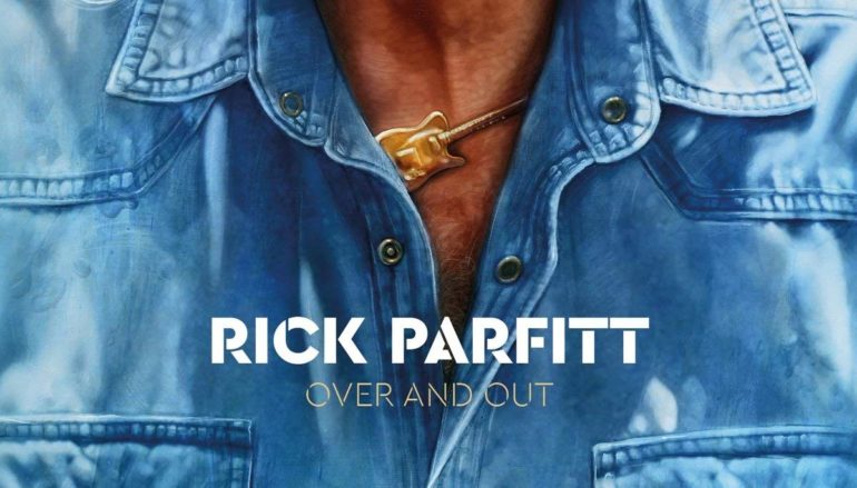 Rick Parfitt “Over And Out” (2018)