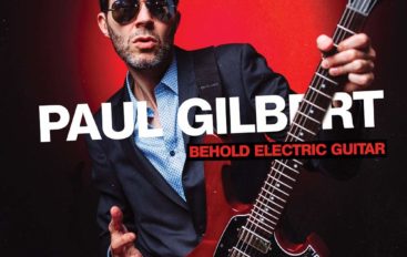 Paul Gilbert «Behold Electric Guitar» (2019)