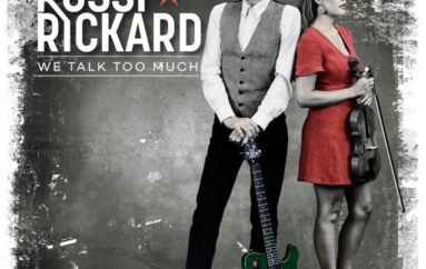 Francis Rossi & Hannah Rickard «We Talk Too Much» (2019)