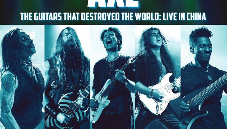 Generation Axe «The Guitars that Destroyed the World: Live in China» (2019)