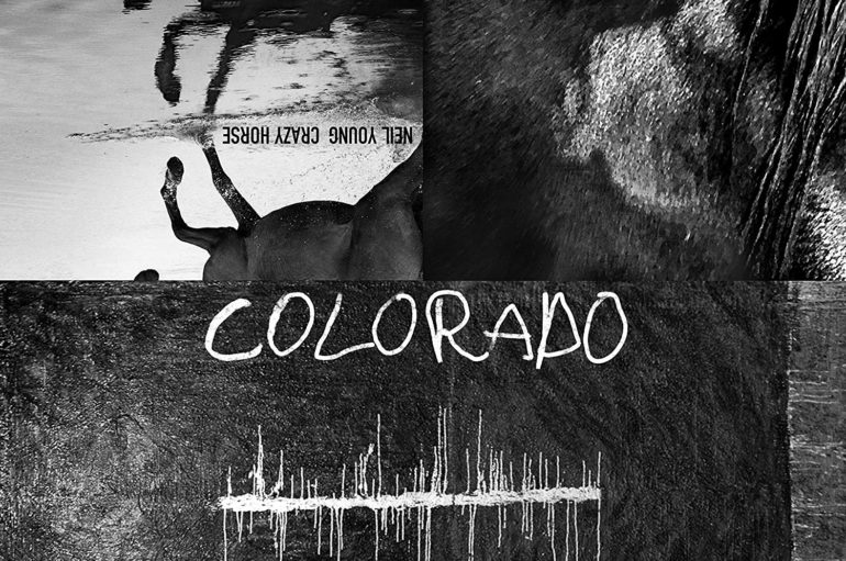 Neil Young & Crazy Horse «Colorado» (2019)