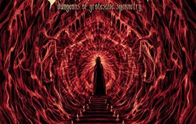 Vehementor “Dungeons of Grotesque Symmetry” (2019)