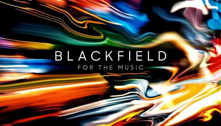 Blackfield «For the Music» (2020)