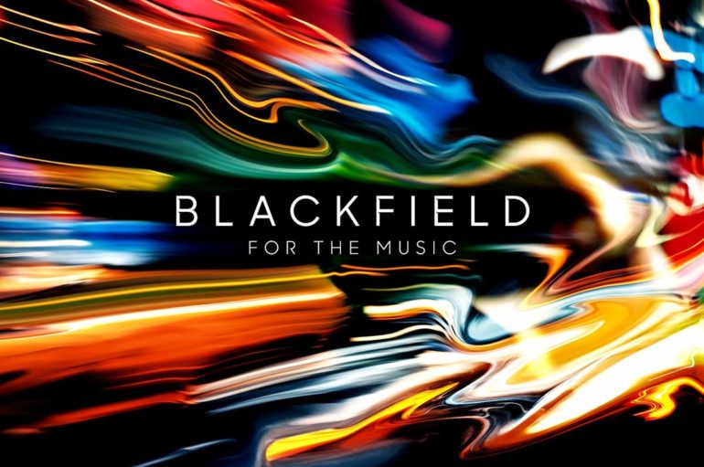 Blackfield «For the Music» (2020)