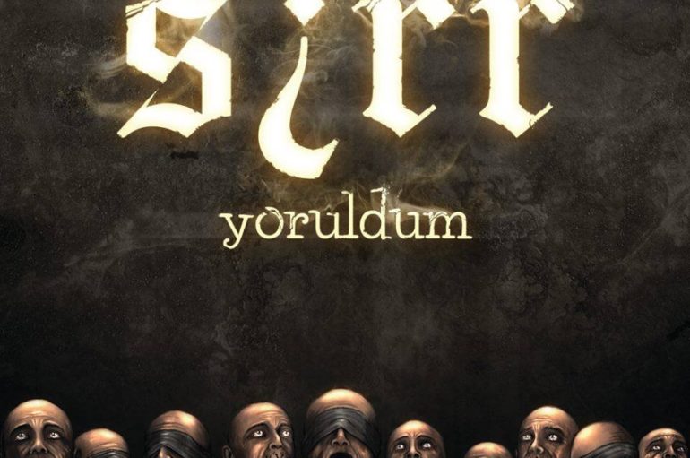 Sirr   «Yoruldum» (2019)
