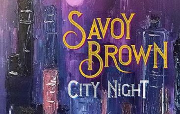 Savoy Brown «City Night» (2019)