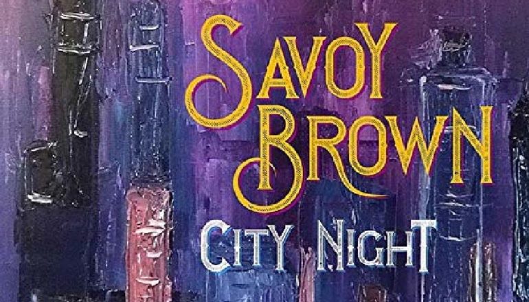 Savoy Brown «City Night» (2019)