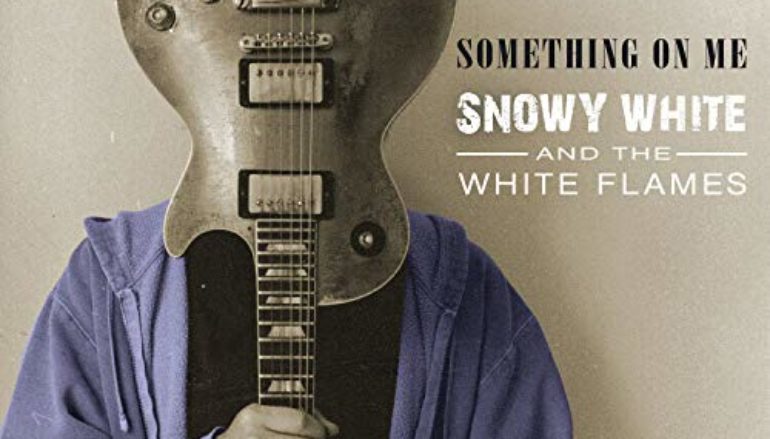 Snowy White and The White Flames «Something On Me» (2020)