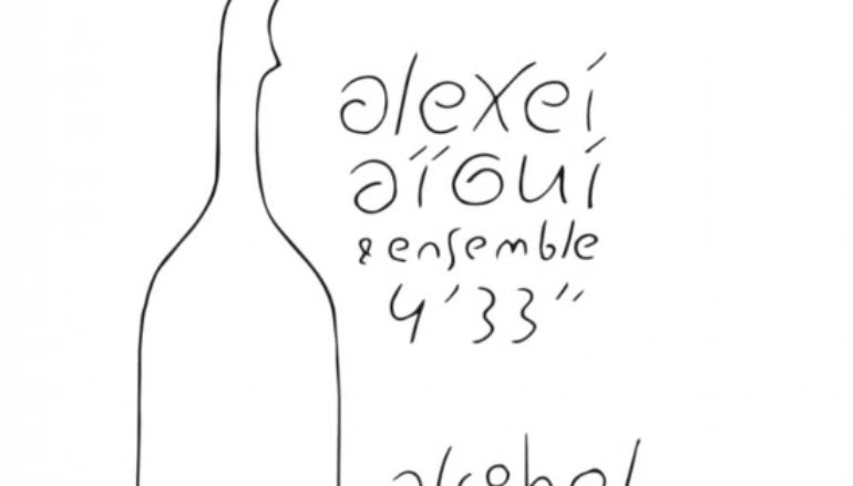 Alexei Aigui & Ensemble 4’33 «Alcohol» (2021)