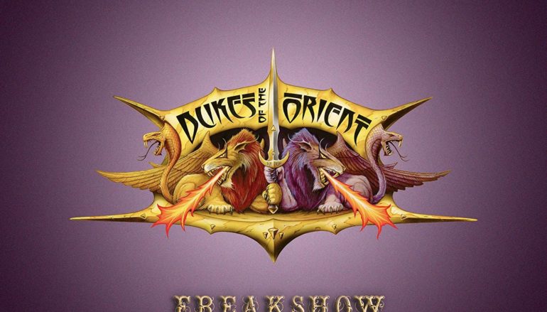 Dukes of the Orient «Freakshow» (2020)