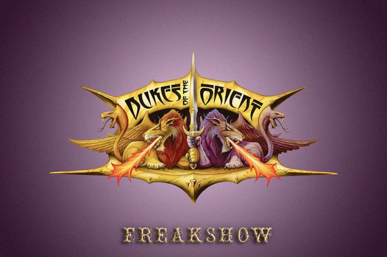 Dukes of the Orient «Freakshow» (2020)