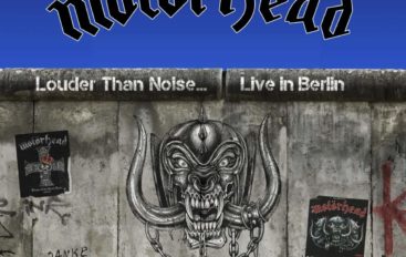 Motorhead «Louder Than Noise… Live in Berlin» (2021)