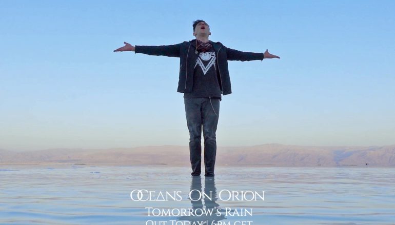 Oceans on Orion: премьера клипа «Tomorrow’s Rain»